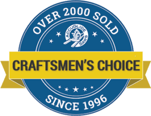 Craftsmen's Choice: Over 2000 Sold Since 1996
